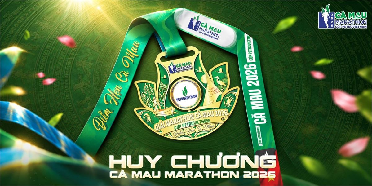 Cà Mau Marathon 2026 - Cúp PETROVIETNAM ra mắt huy chương xoay 360°