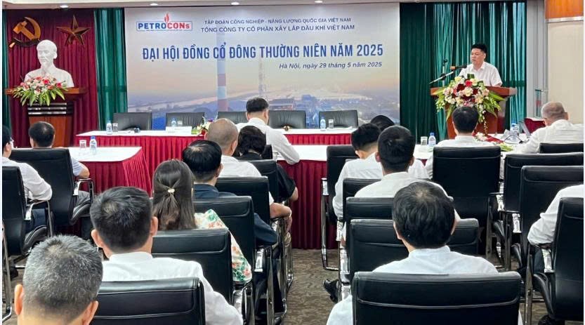 Tổng Công ty Cổ phần Xây lắp Dầu khí Việt Nam (PETROCONs) tổ chức Đại hội đồng cổ đông thường niên năm 2025