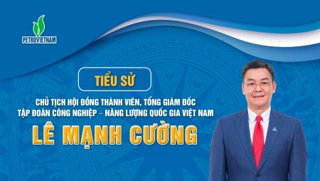 [Infographic] Tiểu sử đồng chí Lê Mạnh Cường - Thành viên HĐTV, Tổng Giám đốc Petrovietnam