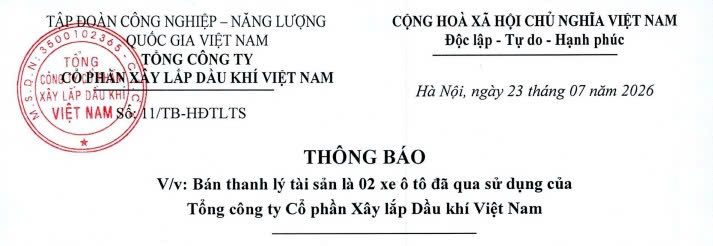 Tổng công ty Cổ phần Xây lắp Dầu khí Việt Nam thông báo bán thanh lý tài sản là 02 xe ô tô