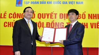 Công bố Quyết định bổ nhiệm Chủ tịch Hội đồng thành viên Tập đoàn Dầu khí Việt Nam